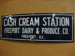Freeport Dairy & Produce Co. 'Cash Cream Station' Porcelain Sign