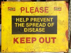 Kent Keep Out Sign 
