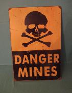 Danger Mines Sign 