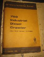Case 750 Industrial Diesel Crawler Operator's Manual