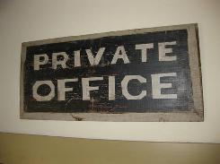 Private Office Painted Wood Sign 