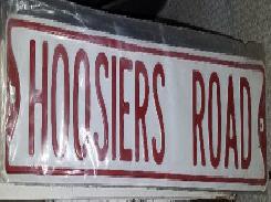 Hoosiers Road Sign