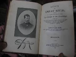 Down the Great River 1891 Book
