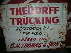 Thedorff Trucking Metal Sign 
