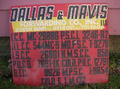 Dallas & Mavis Forwarding Co. Inc. Hard Board License Sign 