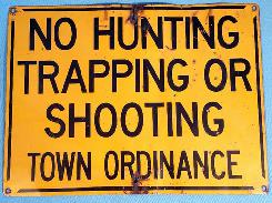 No Hunting Trapping Shooting Town Ordinance Tin Sign