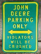 John Deere Parking Only Sign