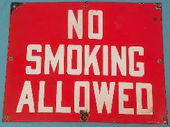 No Smoking Allowed Porcelain Sign